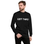 Got Tape Sweatshirt